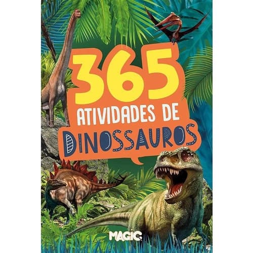 LIVRO INFANTIL COLORIR 365 ATIVIDADES DINOSSAUROS